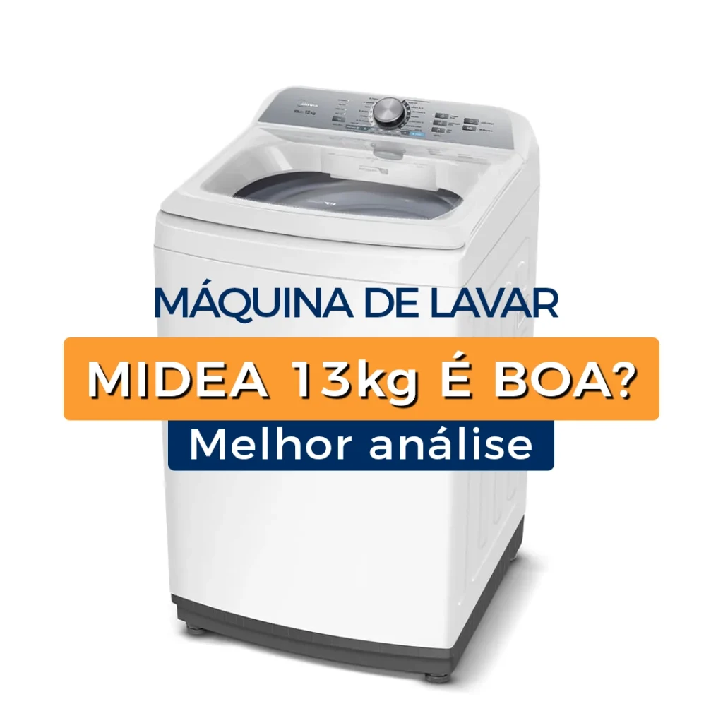 Máquina de lavar Midea 13kg é boa