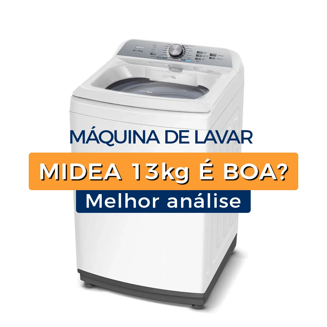 Máquina de lavar Midea 13kg é boa