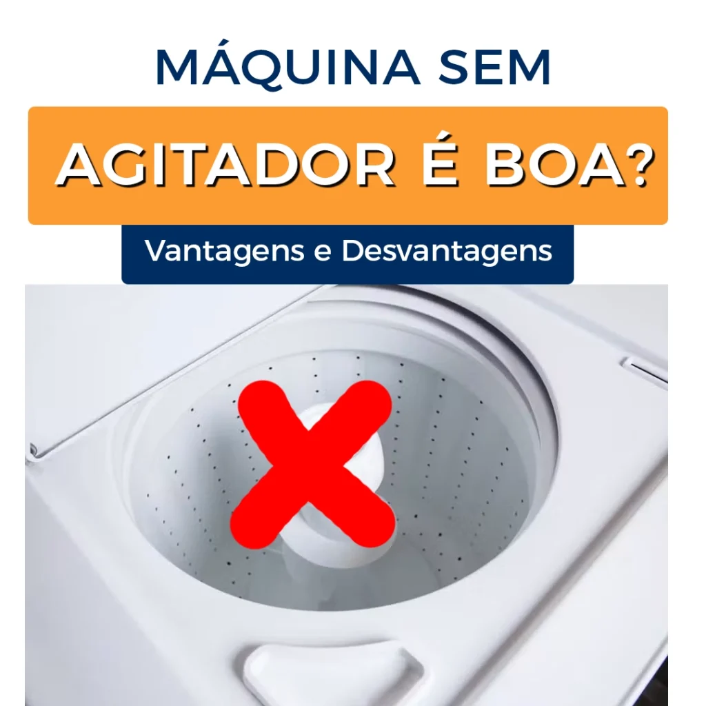 Máquina de lavar sem agitador é boa? Vantagens e Desvantagens