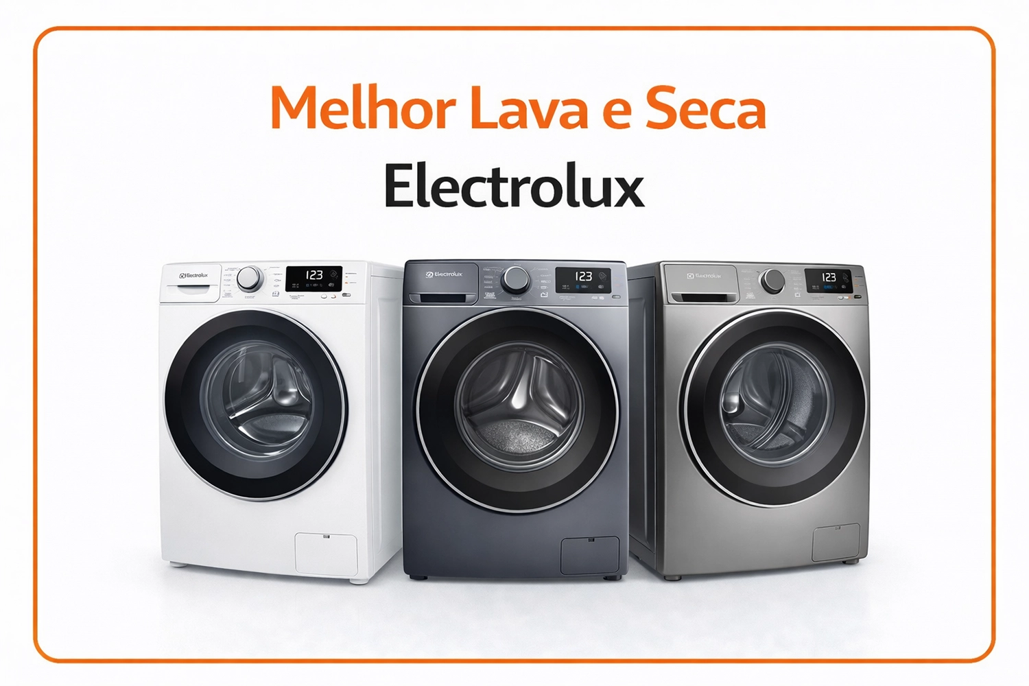 Melhores Lava e Seca Electrolux (ATUALIZADO)