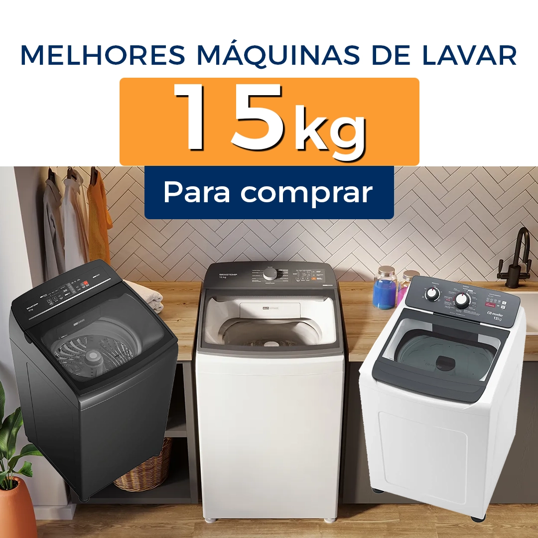 Melhores máquinas de lavar 15kg para comprar